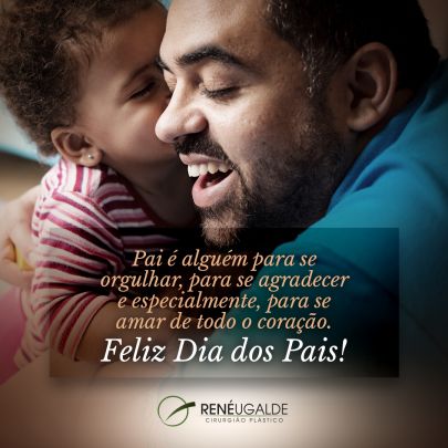 Pai é alguém para se orgulhar, para se agradecer e especialmente, para se amar de todo o coração.